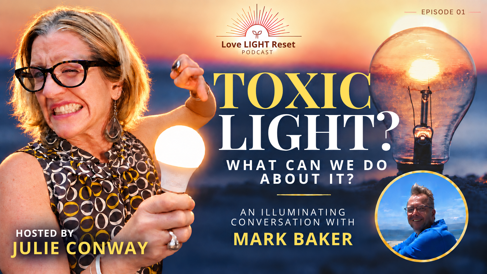 Balancing Healthy Modern Living in Toxic Light Environments: Resources for Light Sensitive People With Mark Baker
