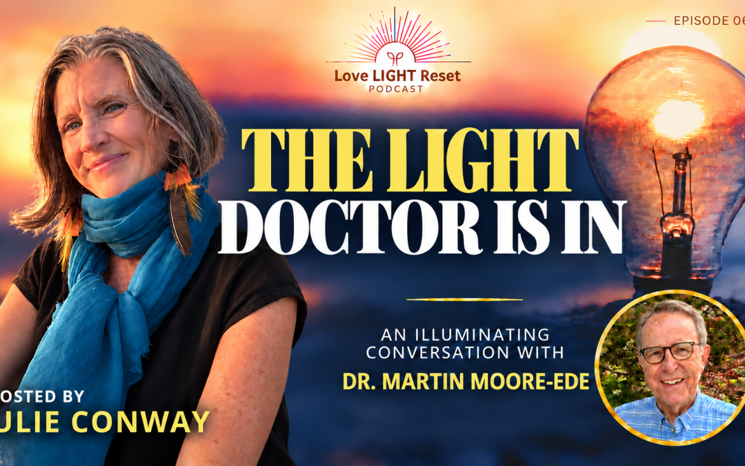 The Light Doctor: Dr. Martin Moore-Ede on Circadian Lighting